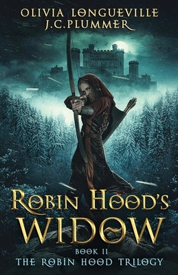 Robin Hood's Widow by Plummer, J. C.