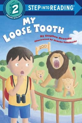 My Loose Tooth by Krensky, Stephen