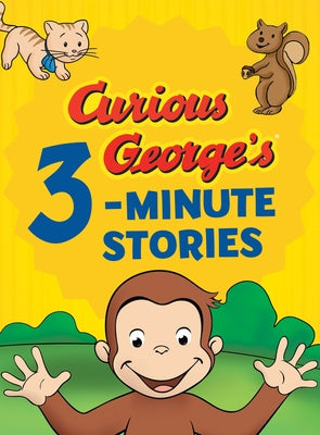 Curious George's 3-Minute Stories by Rey, H. A.