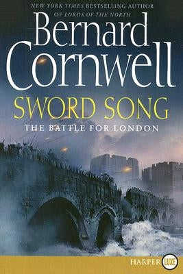 Sword Song: The Battle for London by Cornwell, Bernard