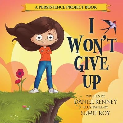 I Won't Give Up by Kenney, Daniel