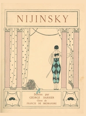Dessins sur la Danses de Vaslav Nijinsky by Barbier, George