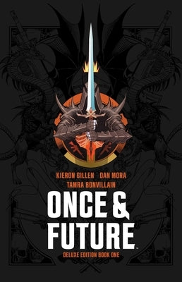Once & Future Book One Deluxe Edition by Gillen, Kieron