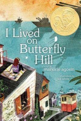 I Lived on Butterfly Hill by Agosin, Marjorie