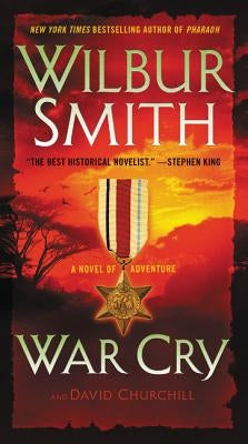 War Cry: A Novel of Adventure by Smith, Wilbur