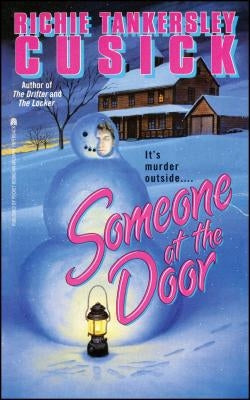 Someone at the Door by Cusick, Richie Tankersley