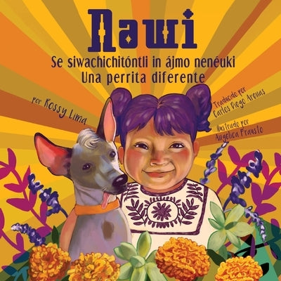 Nawi: una perrita diferente by Lima, Rossy E.