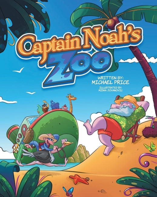 Captain Noah's Zoo by Price, Michael