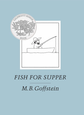 Fish for Supper by Goffstein, M. B.