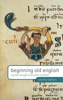 Beginning Old English by Hough, Carole