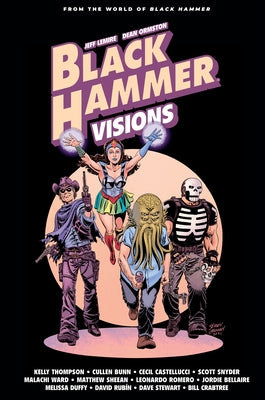 Black Hammer: Visions Volume 2 by Snyder, Scott