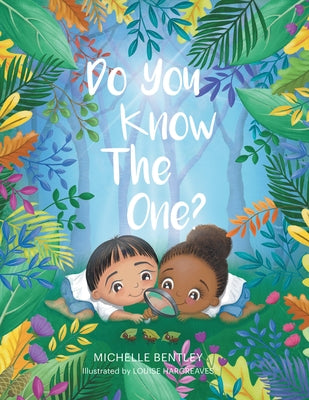 Do You Know the One? by Michelle Bentley