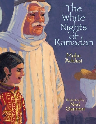 The White Nights of Ramadan by Addasi, Maha