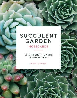Succulent Garden Notecards (Photography Notecards, Cards for Plant Lovers, Gift for Gardeners): 20 Different Cards and Envelopes by Szyszlo, Edyta
