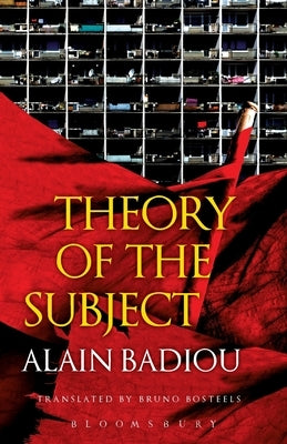 Theory of the Subject by Badiou, Alain