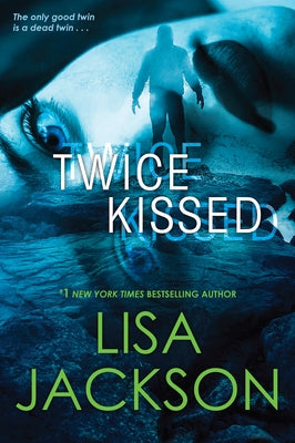 Twice Kissed by Jackson, Lisa