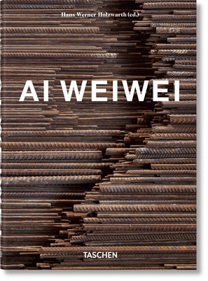 AI Weiwei. 40th Ed. by Holzwarth, Hans Werner