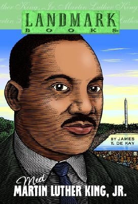 Meet Martin Luther King, Jr. by De Kay, James T.