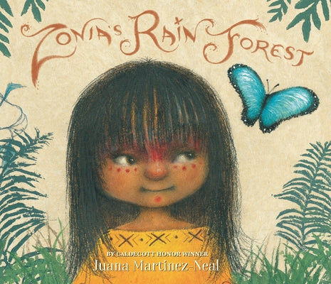 Zonia's Rain Forest by Martinez-Neal, Juana