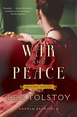 War and Peace: Original Version by Tolstoy, Leo