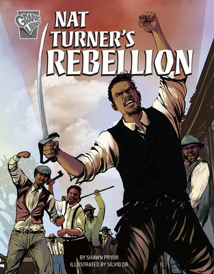 Nat Turner's Rebellion by Pryor, Shawn