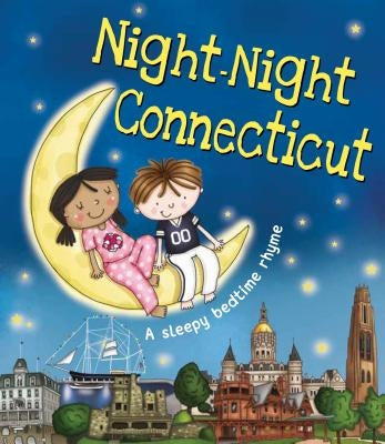 Night-Night Connecticut by Sully, Katherine