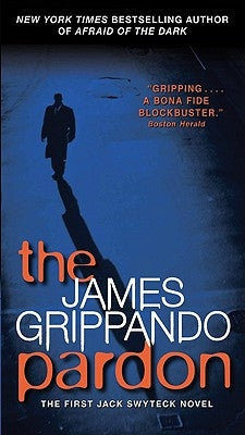 The Pardon by Grippando, James