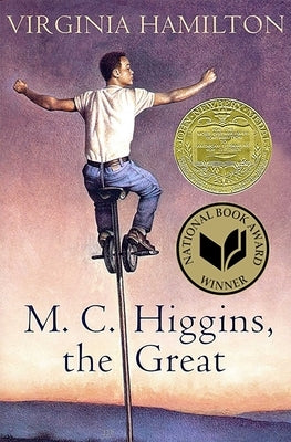 M.C. Higgins, the Great by Hamilton, Virginia