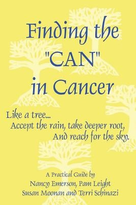 Finding the Can in Cancer by Emerson, Nancy