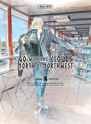 Go with the Clouds, North-By-Northwest 5 by Irie, Aki