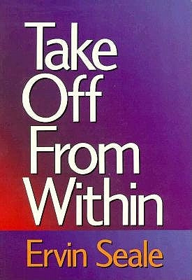 Take Off from Within by Seale, Ervin