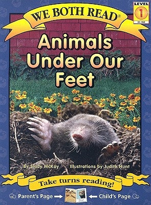 We Both Read-Animals Under Our Feet (Pb) by McKay, Sindy