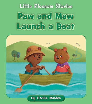 Paw and Maw Launch a Boat by Minden, Cecilia
