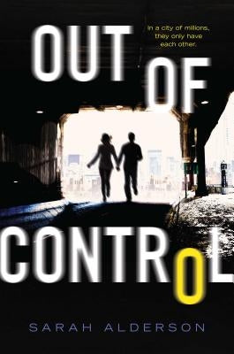 Out of Control by Alderson, Sarah