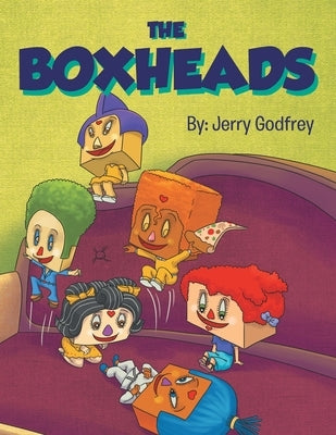 The Boxheads by Jerry Godfrey