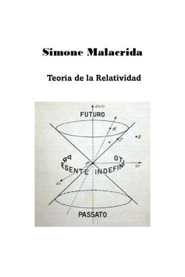 Teoría de la Relatividad by Malacrida, Simone