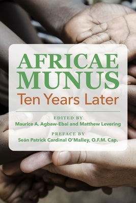 Africae Munus: Ten Years Later by Agbaw-Ebai, Maurice Ashley