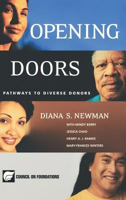 Opening Doors: Pathways to Diverse Donors by Newman, Diana S.