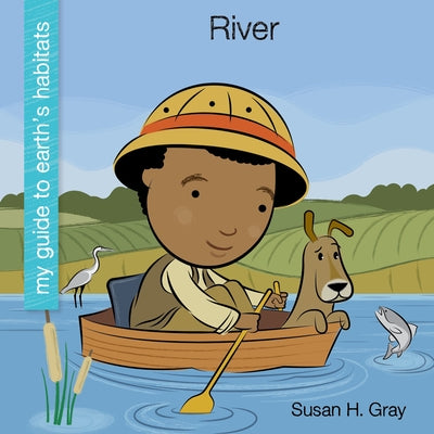 River by Gray, Susan
