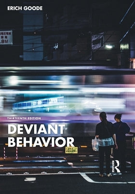 Deviant Behavior by Goode, Erich