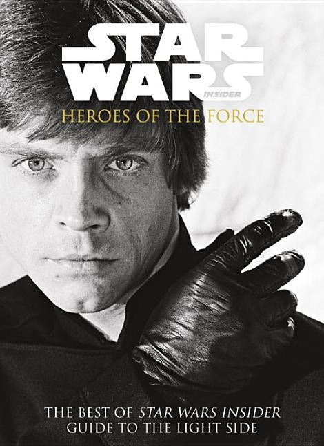 Star Wars: Heroes of the Force by Titan