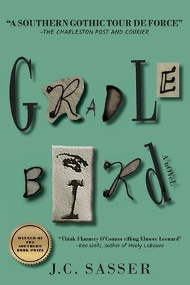 Gradle Bird by Sasser, J. C.