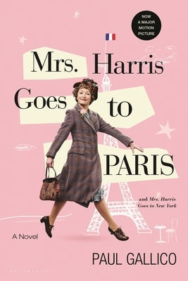 Mrs Harris Goes to Paris & Mrs Harris Goes to New York by Gallico, Paul