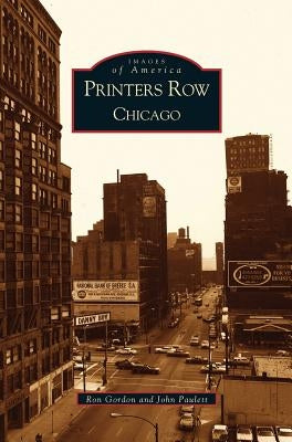 Printers Row, Chicago by Paulett, John