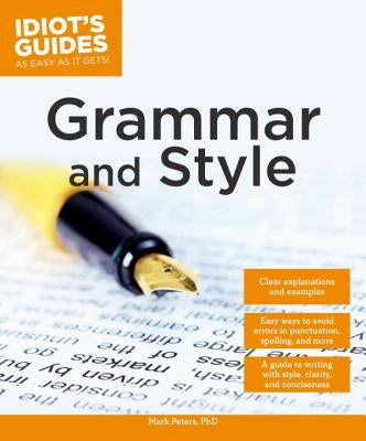 Grammar and Style by Peters, Mark