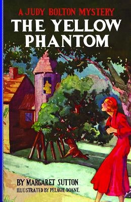 The Yellow Phantom by Sutton, Margaret