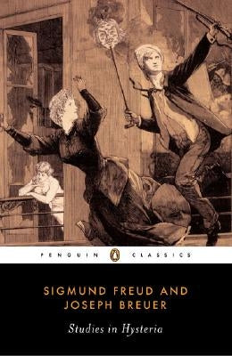 Studies in Hysteria by Freud, Sigmund