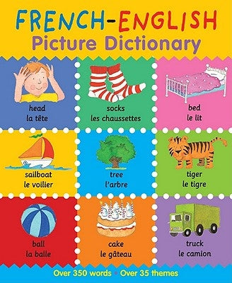 French-English Picture Dictionary by Bruzzone, Catherine