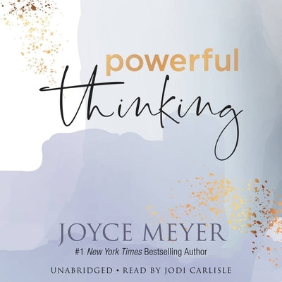 Powerful Thinking by Meyer, Joyce