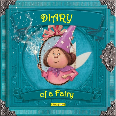 Diary of a Fairy by D&#225;vila, Valeria